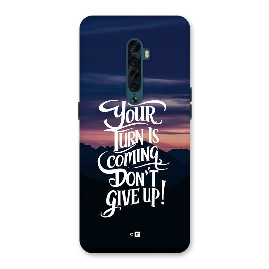 Your Turn Back Case for Oppo Reno2