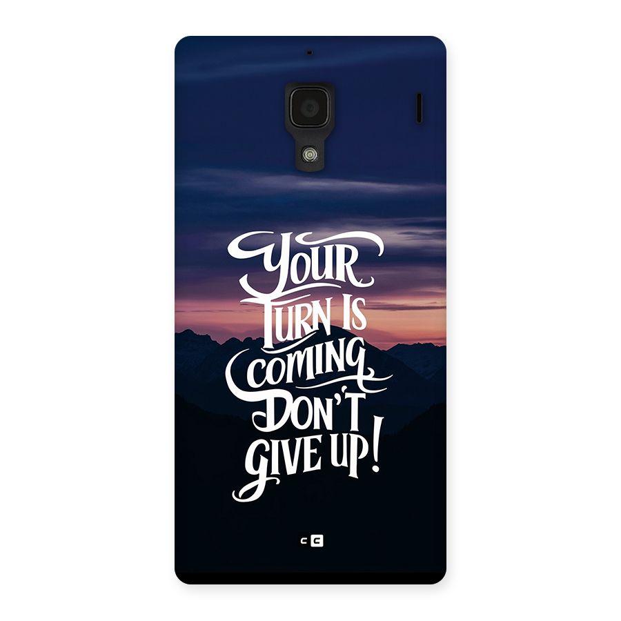Your Turn Back Case for Redmi 1s