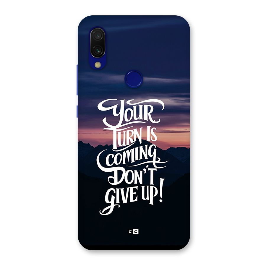 Your Turn Back Case for Redmi 7