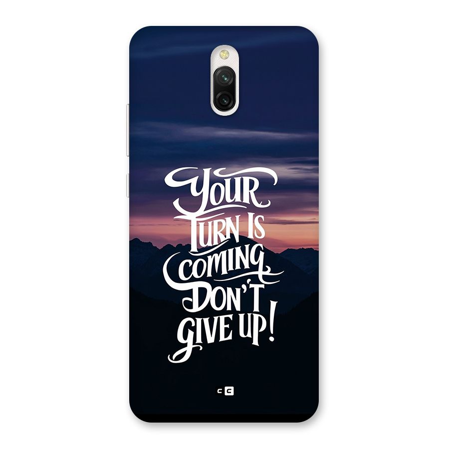 Your Turn Back Case for Redmi 8A Dual