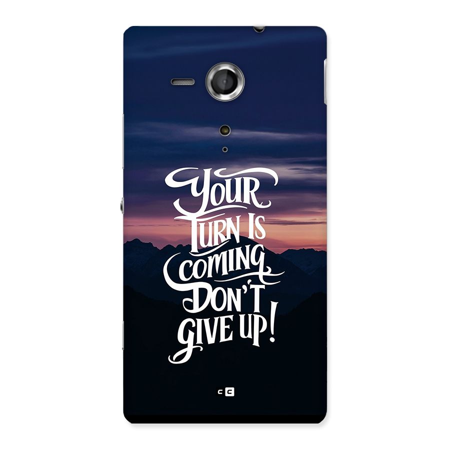 Your Turn Back Case for Xperia Sp