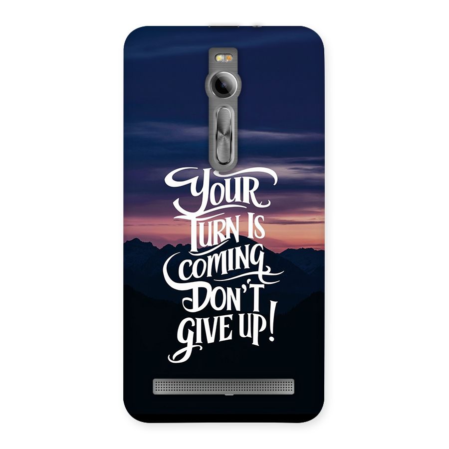 Your Turn Back Case for Zenfone 2