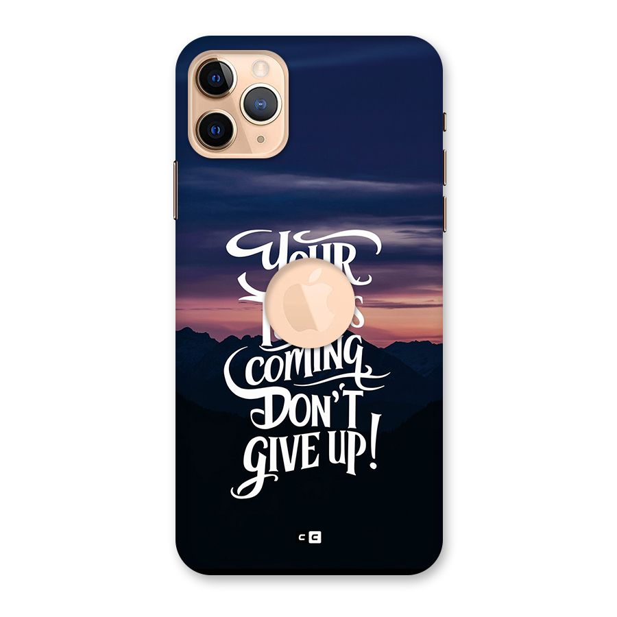 Your Turn Back Case for iPhone 11 Pro Max Logo Cut