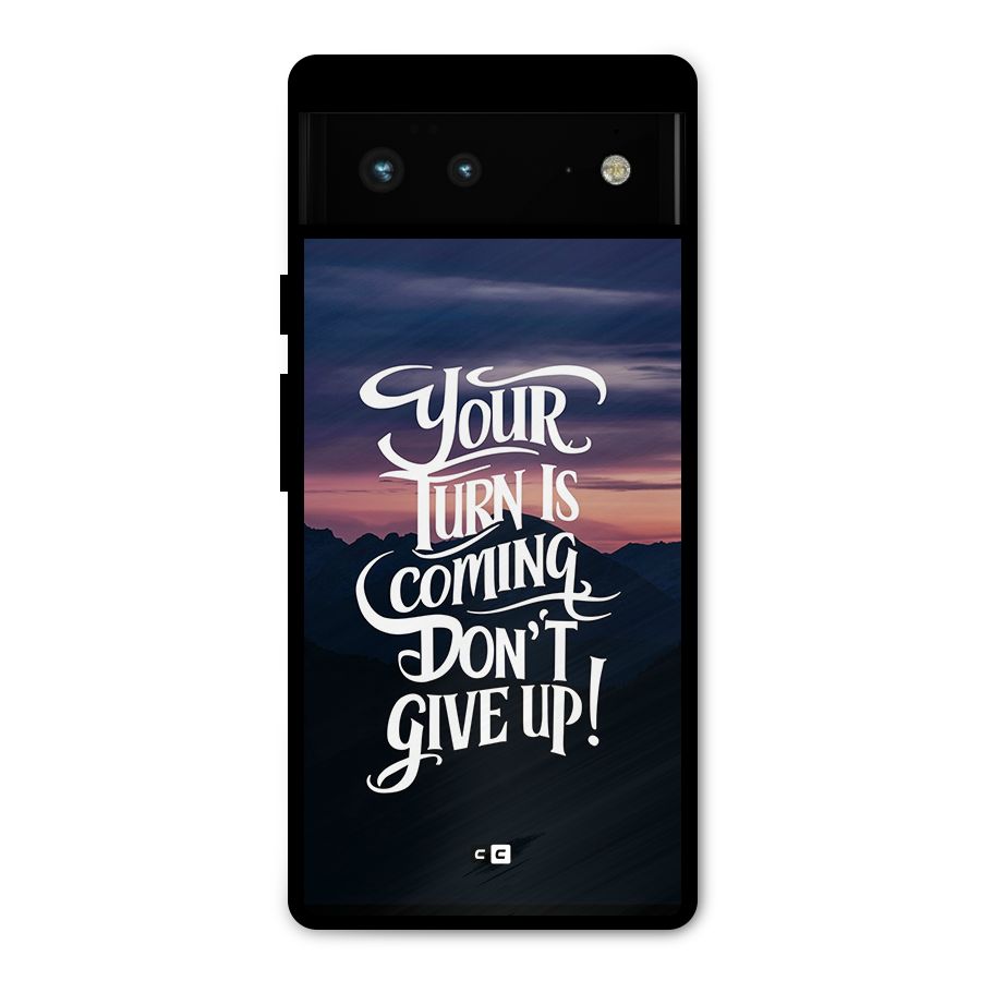 Your Turn Metal Back Case for Google Pixel 6