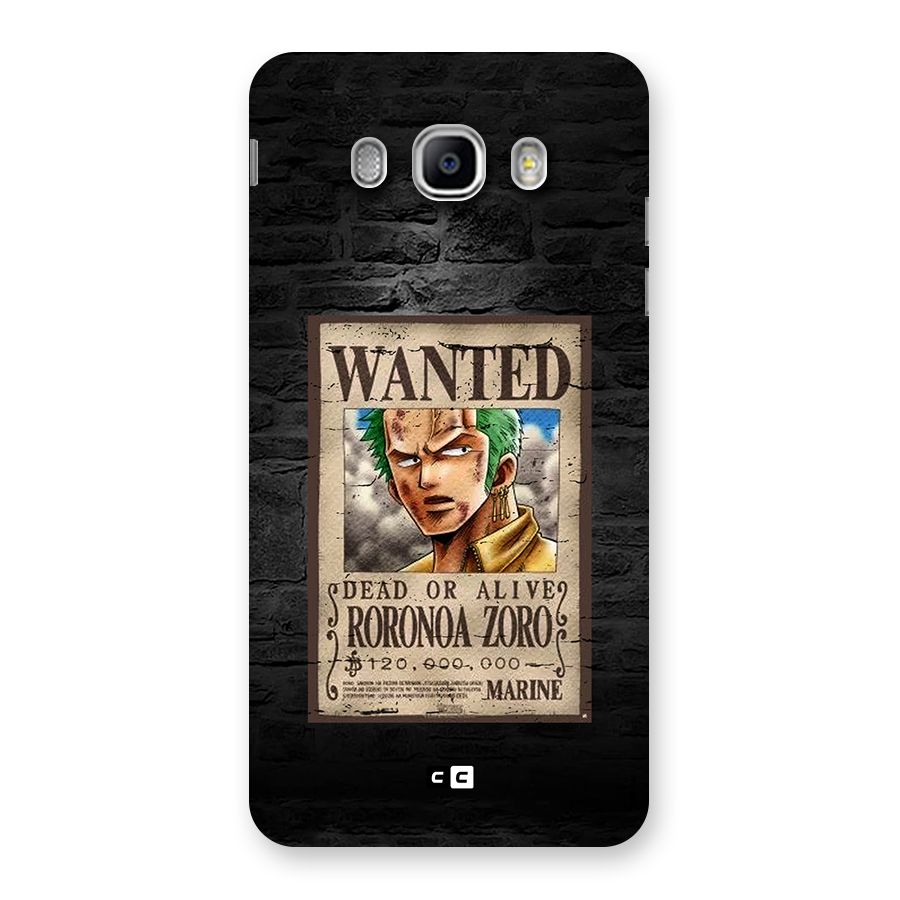 Zoro Wanted Back Case for Galaxy J5 2016