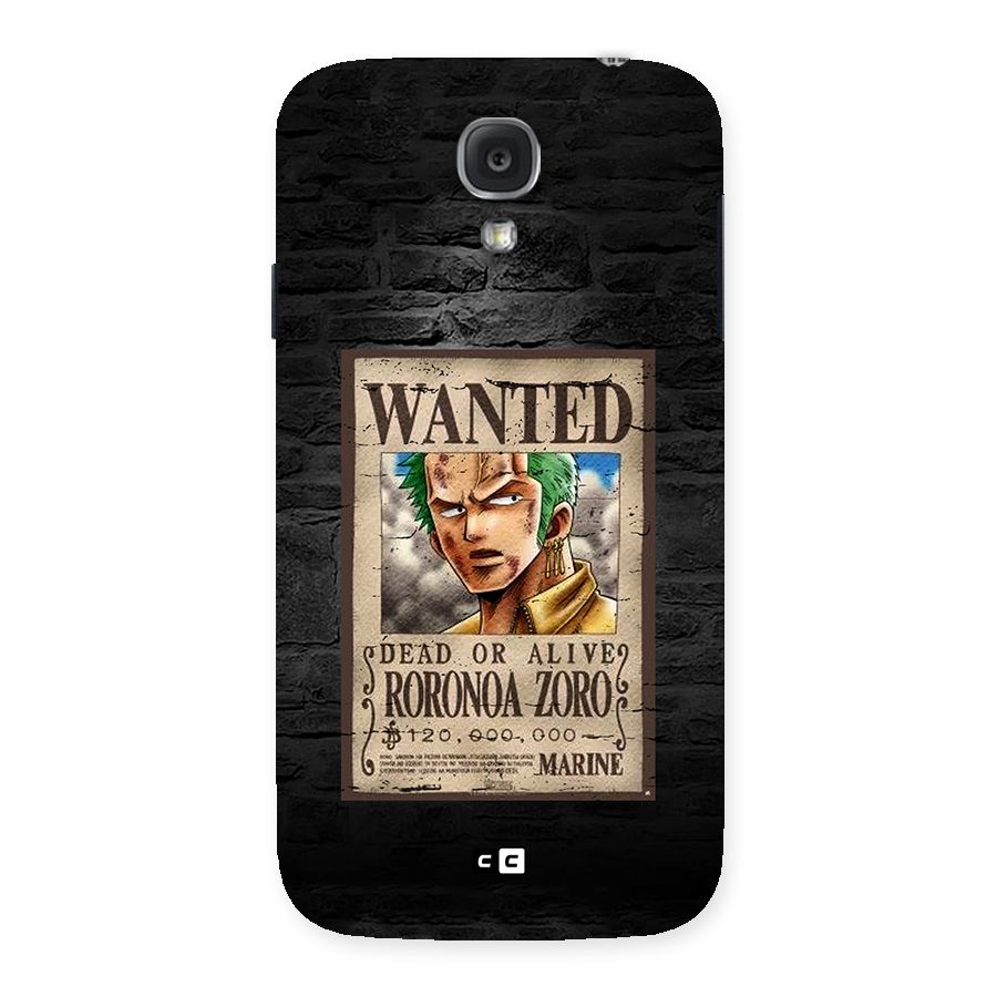 Zoro Wanted Back Case for Galaxy S4