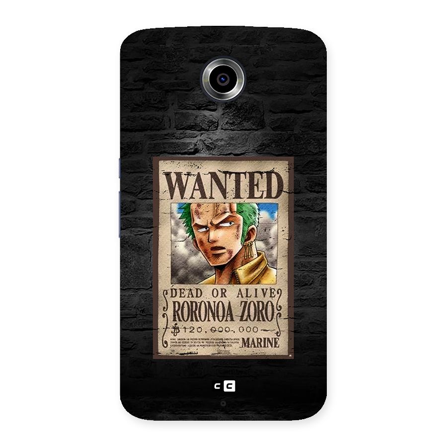 Zoro Wanted Back Case for Google Nexus 6
