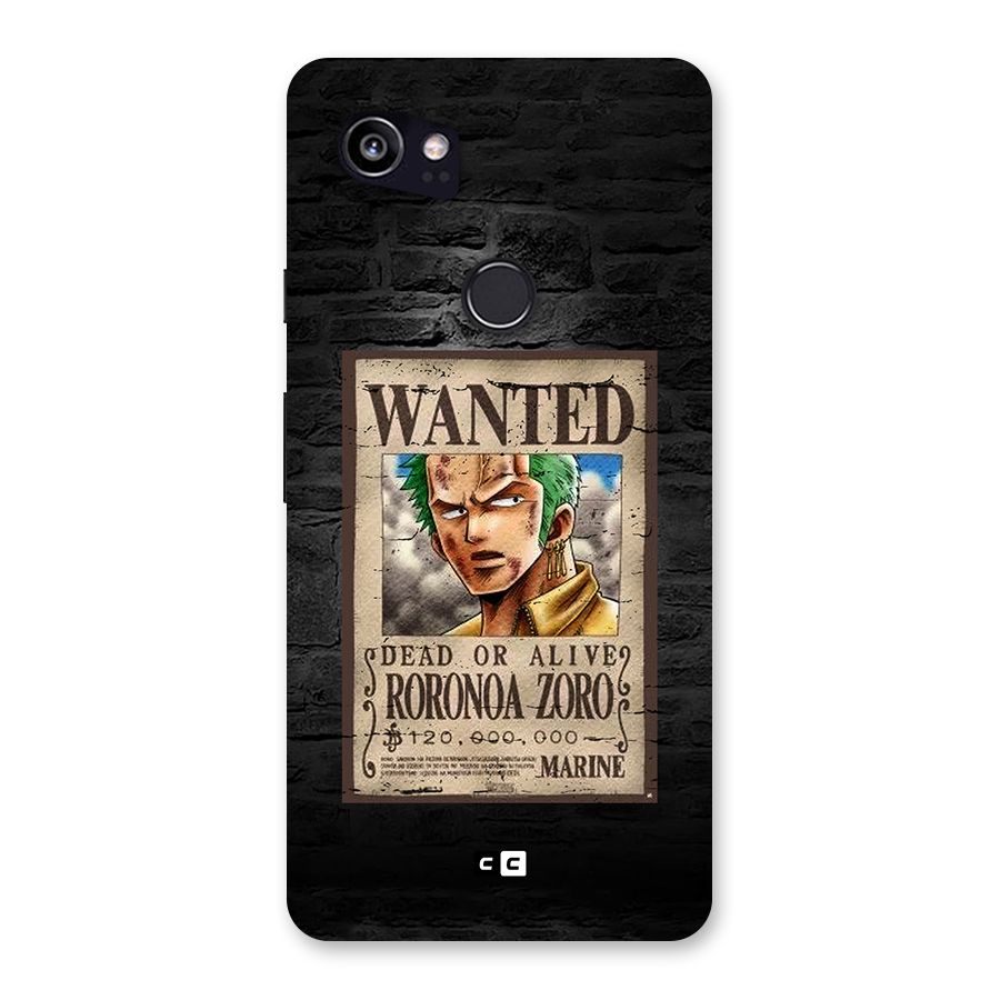Zoro Wanted Back Case for Google Pixel 2 XL