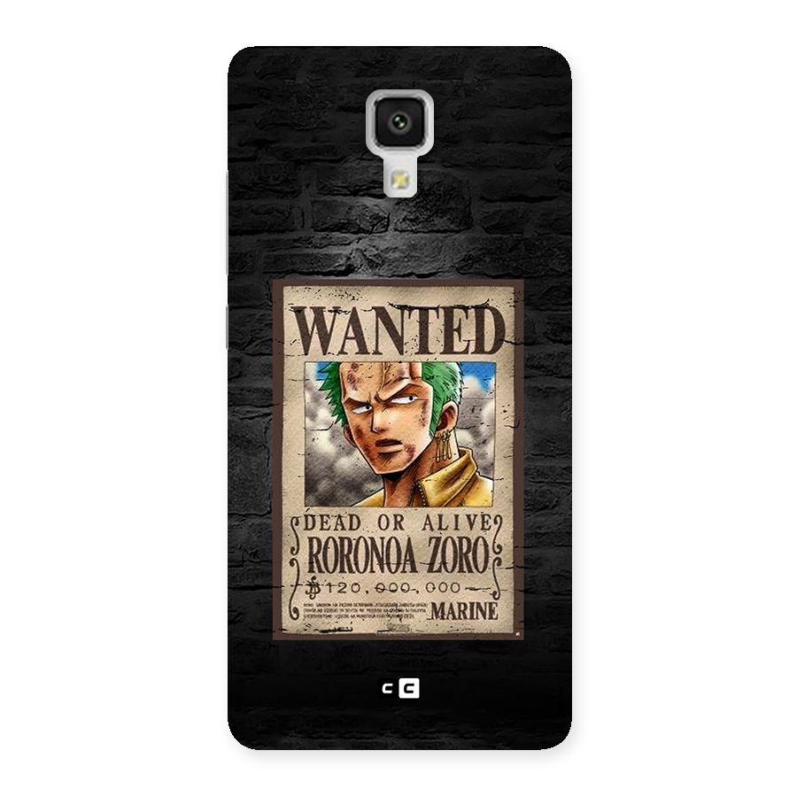 Zoro Wanted Back Case for Mi4