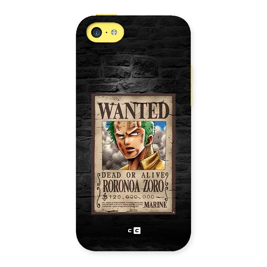 Zoro Wanted Back Case for iPhone 5C