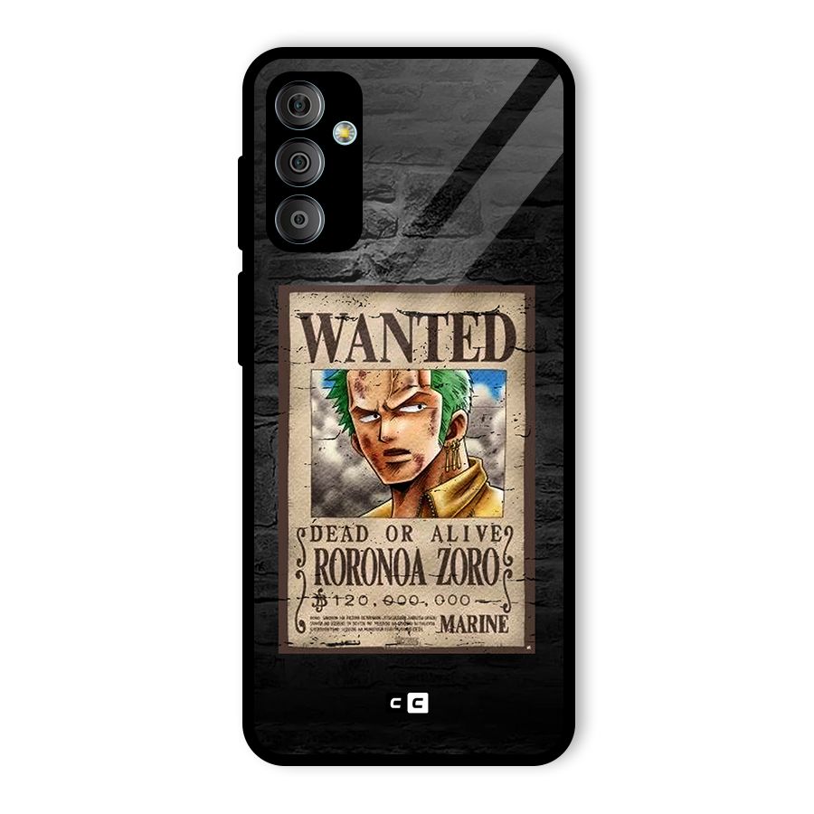 Zoro Wanted Glass Back Case for Galaxy F23