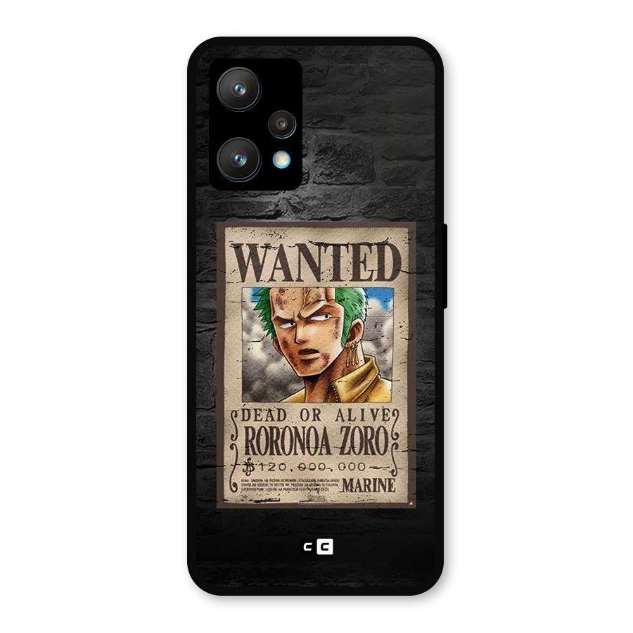Zoro Wanted Metal Back Case for Realme 9 Pro Plus 5G
