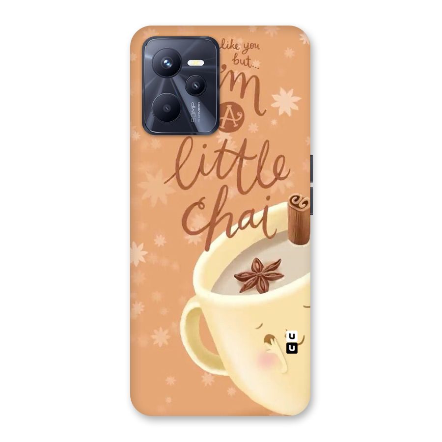 A Little Chai Back Case for Realme C35