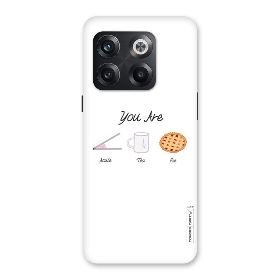 Acute Tea Pie Back Case for OnePlus 10T