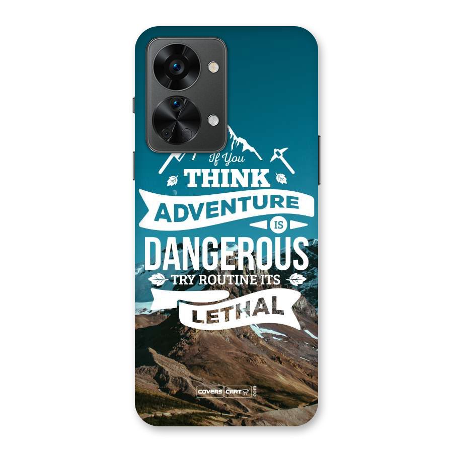 Adventure Dangerous Lethal Back Case for OnePlus Nord 2T
