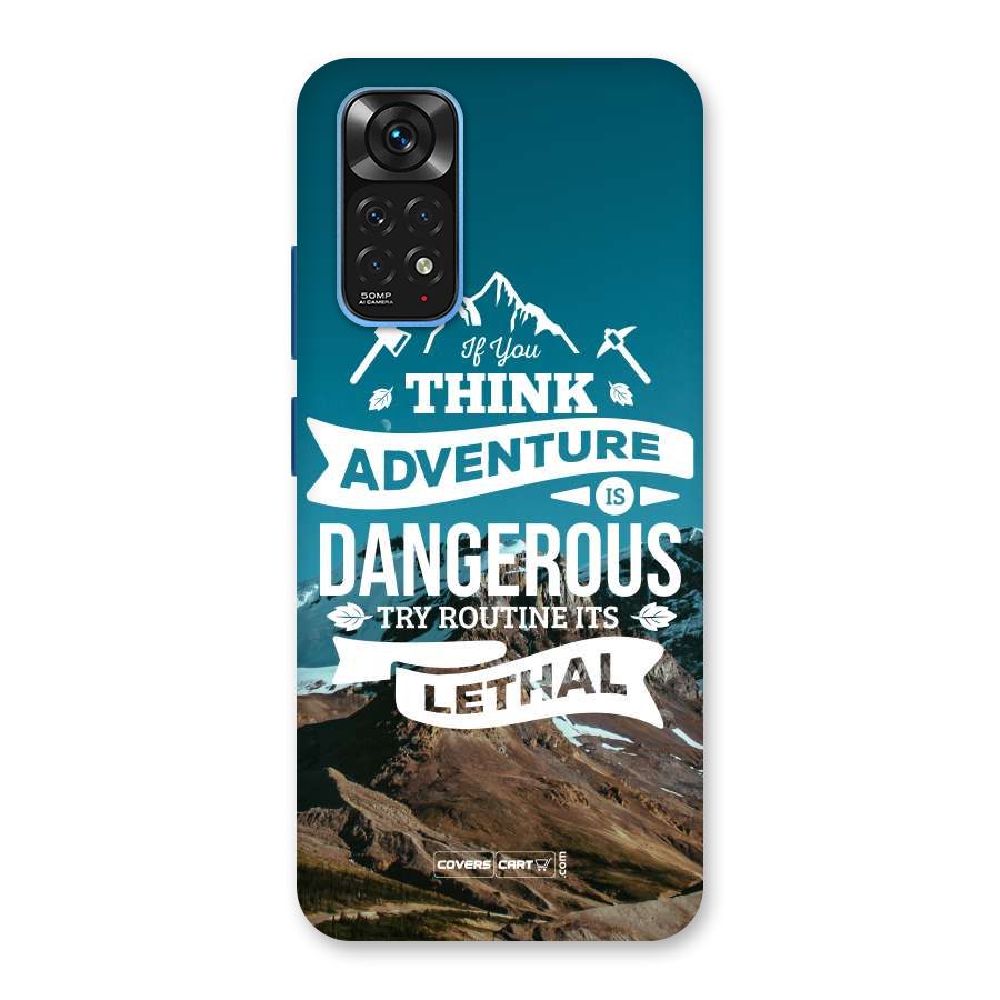 Adventure Dangerous Lethal Back Case for Redmi Note 11S