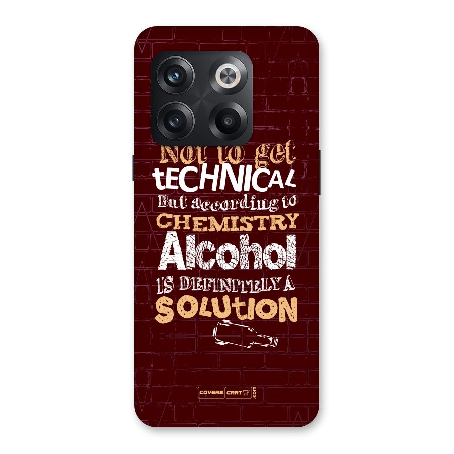 Alcohol is Definitely a Solution Back Case for OnePlus 10T