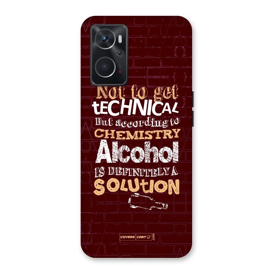 Alcohol is Definitely a Solution Back Case for Oppo K10 4G