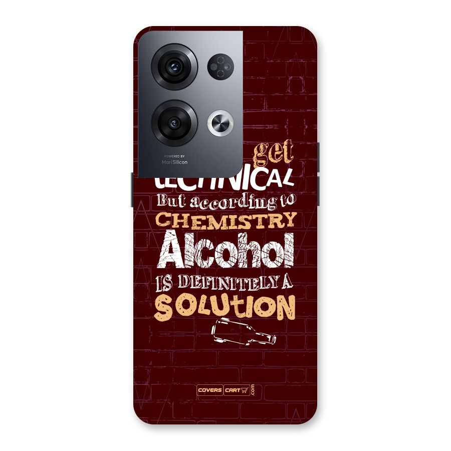 Alcohol is Definitely a Solution Back Case for Oppo Reno8 Pro 5G