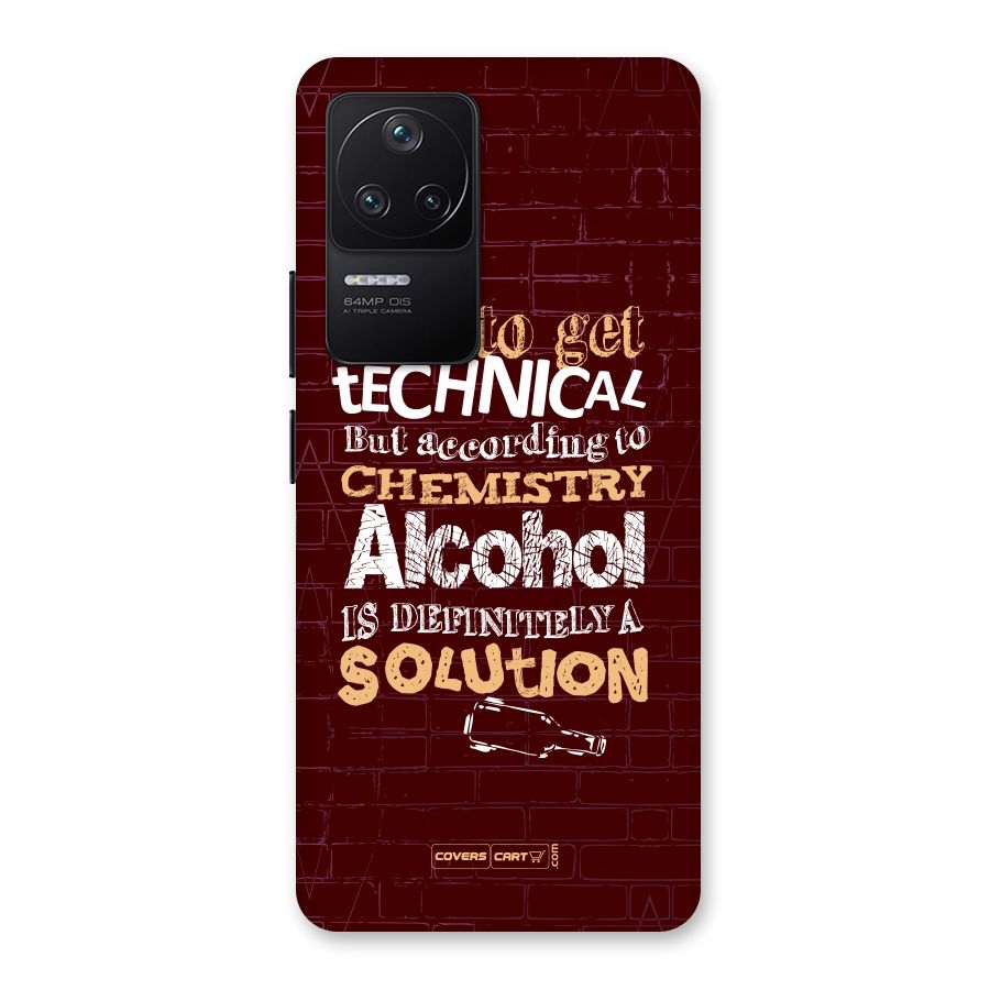 Alcohol is Definitely a Solution Back Case for Poco F4 5G