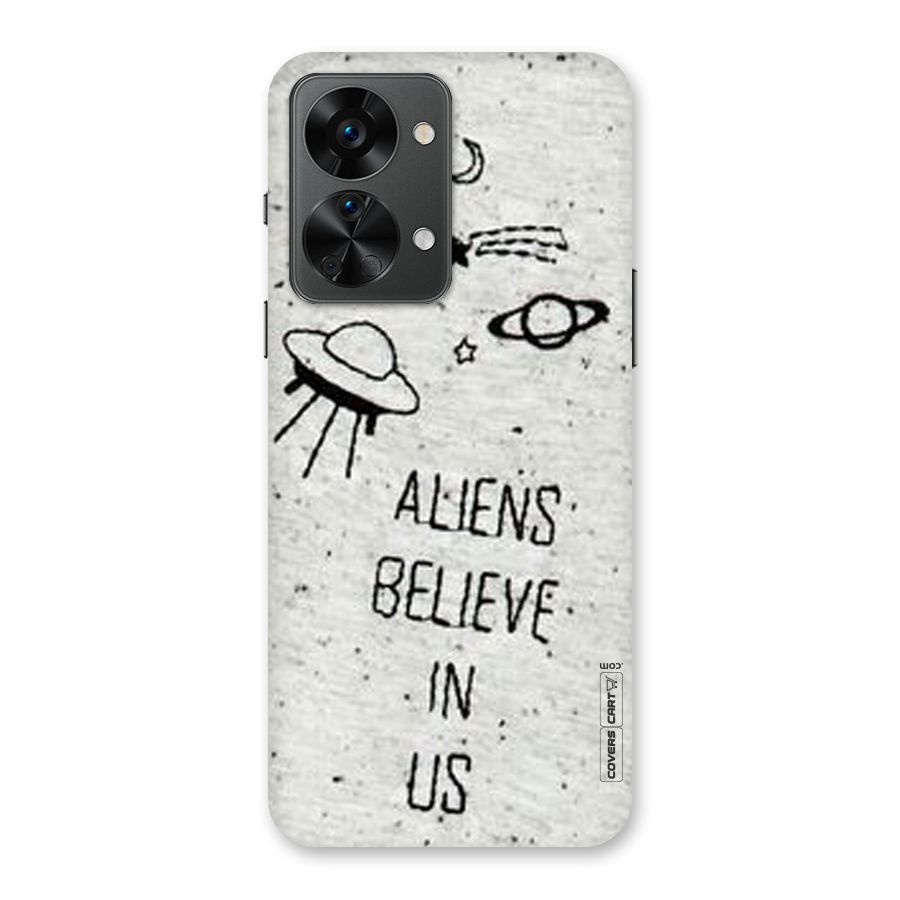 Aliens Believe In Us Back Case for OnePlus Nord 2T