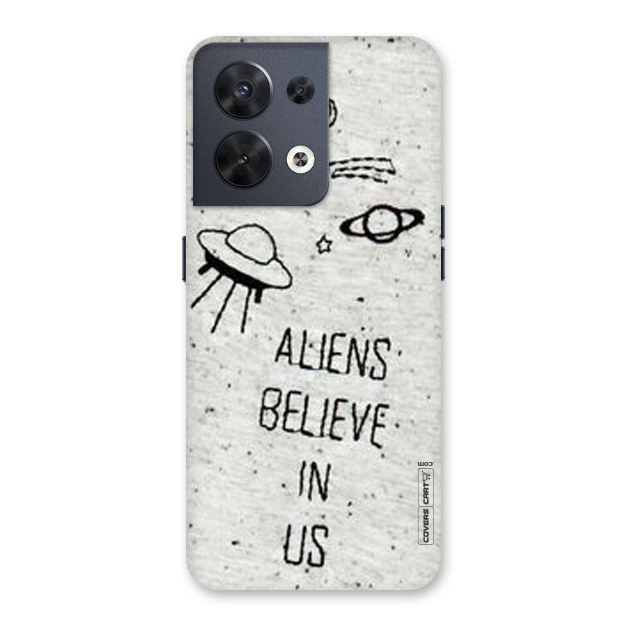 Aliens Believe In Us Back Case for Oppo Reno8 5G