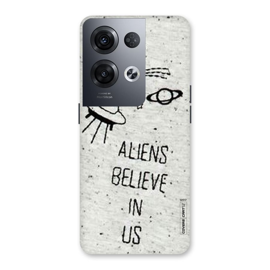 Aliens Believe In Us Back Case for Oppo Reno8 Pro 5G