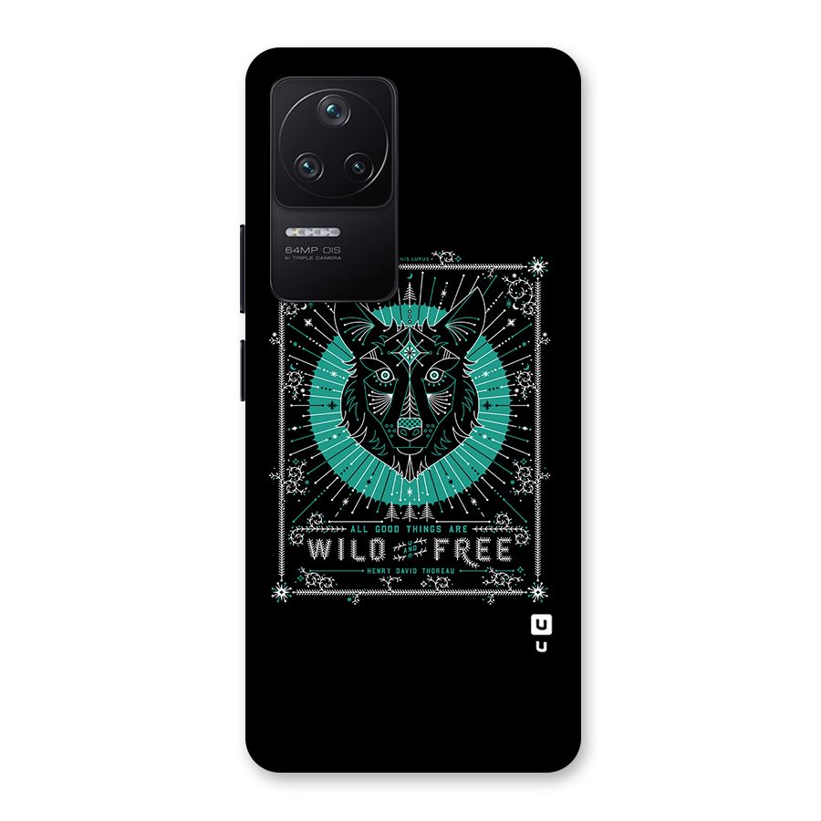 All Good Things Wild and Free Back Case for Poco F4 5G