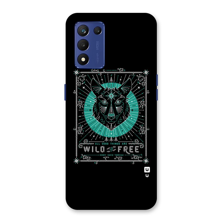 All Good Things Wild and Free Back Case for Realme 9 5G Speed
