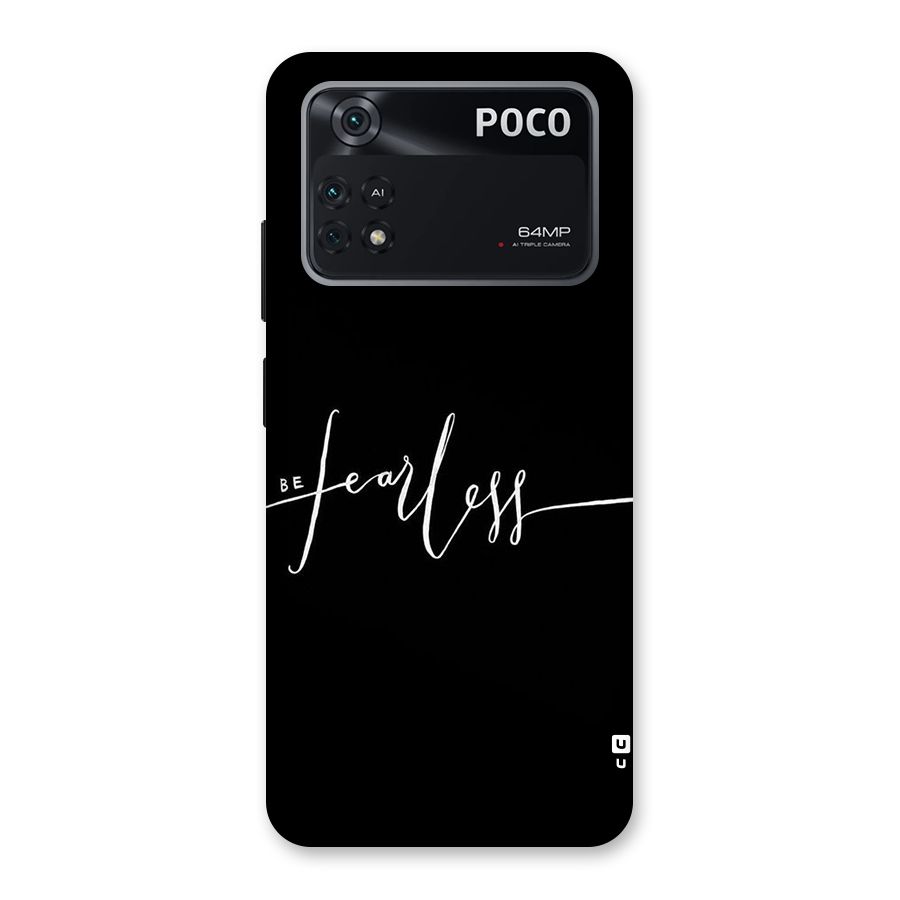 Always Be Fearless Back Case for Poco M4 Pro 4G