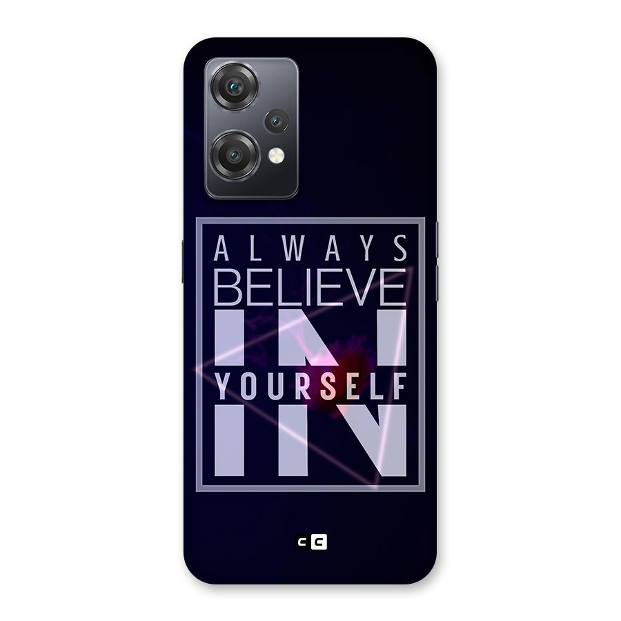 Always Believe in Yourself Back Case for OnePlus Nord CE 2 Lite 5G