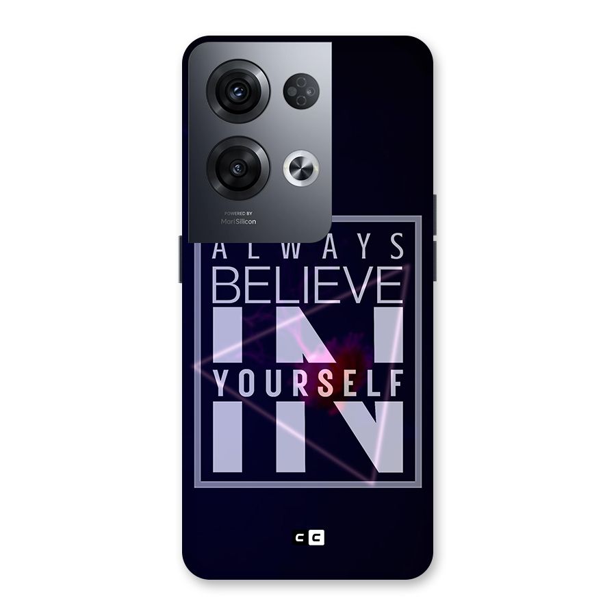 Always Believe in Yourself Back Case for Oppo Reno8 Pro 5G