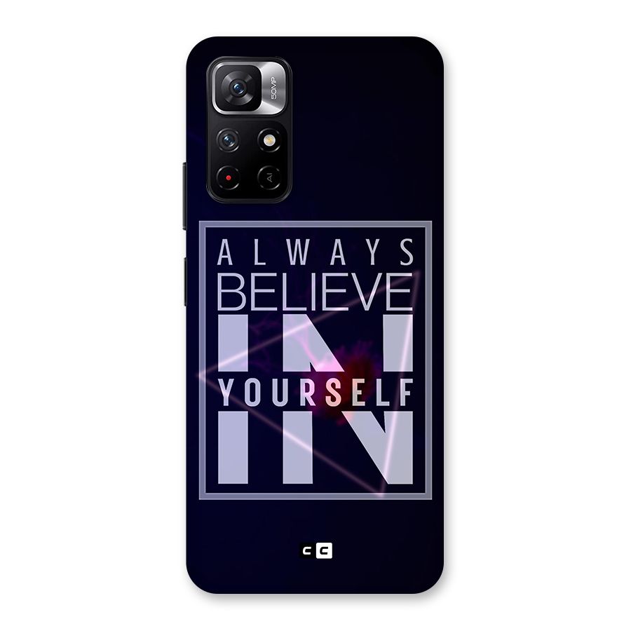 Always Believe in Yourself Back Case for Redmi Note 11T 5G