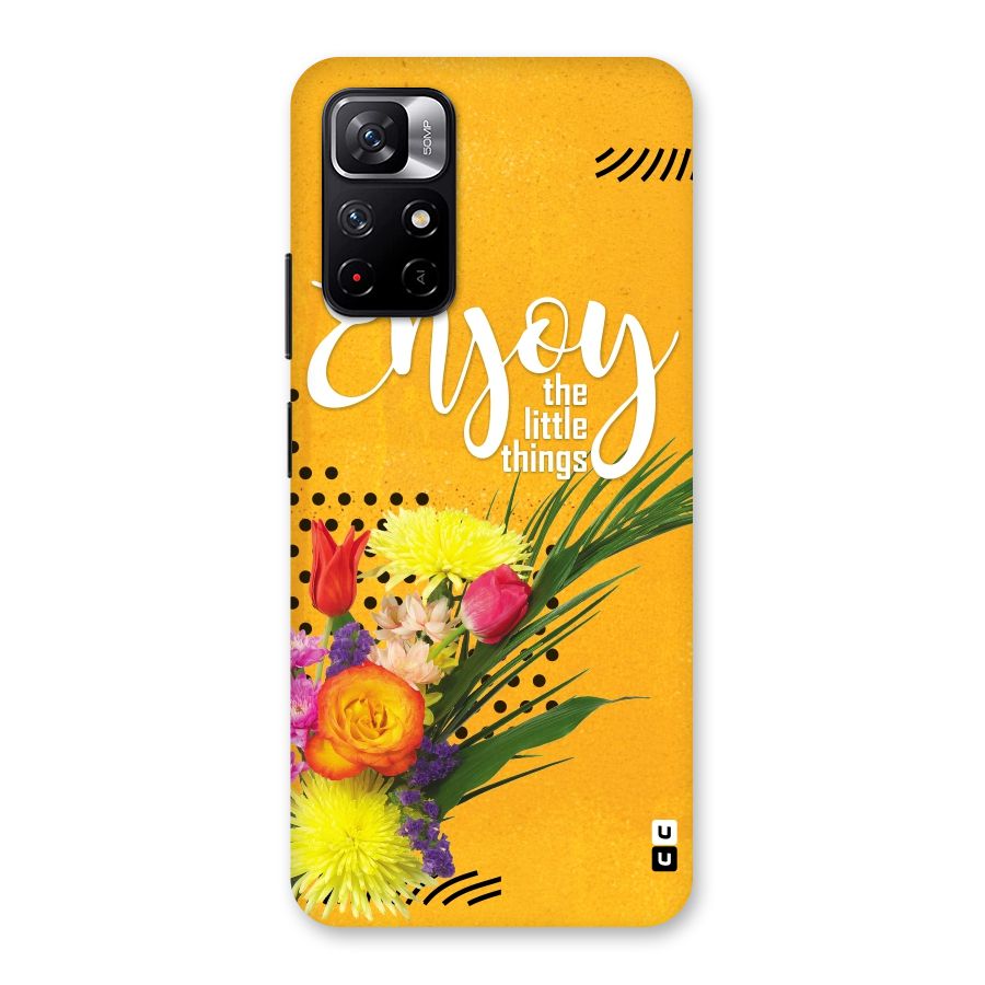 Always Enjoy Little Things Back Case for Redmi Note 11T 5G
