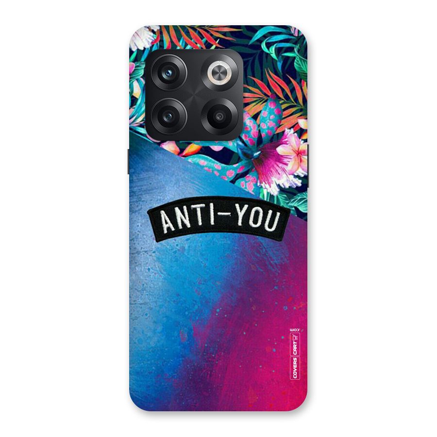 Anti You Back Case for OnePlus 10T