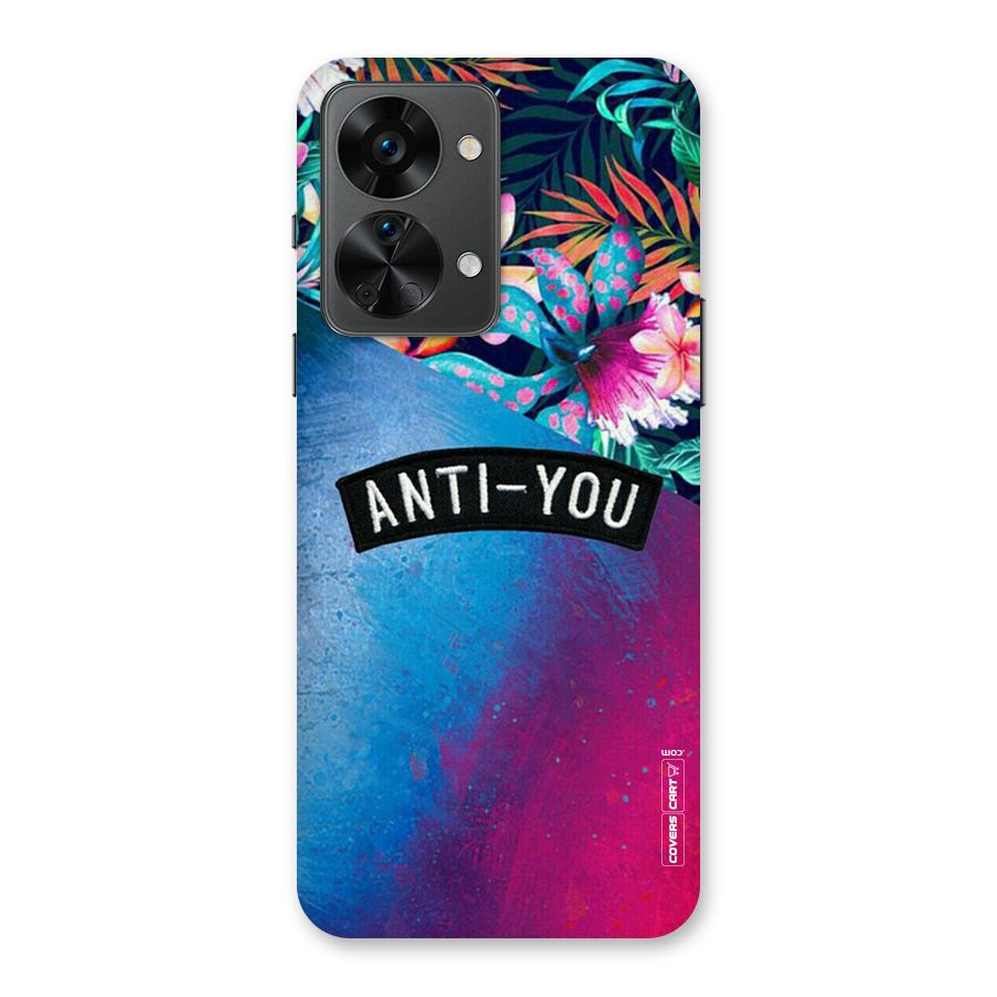 Anti You Back Case for OnePlus Nord 2T