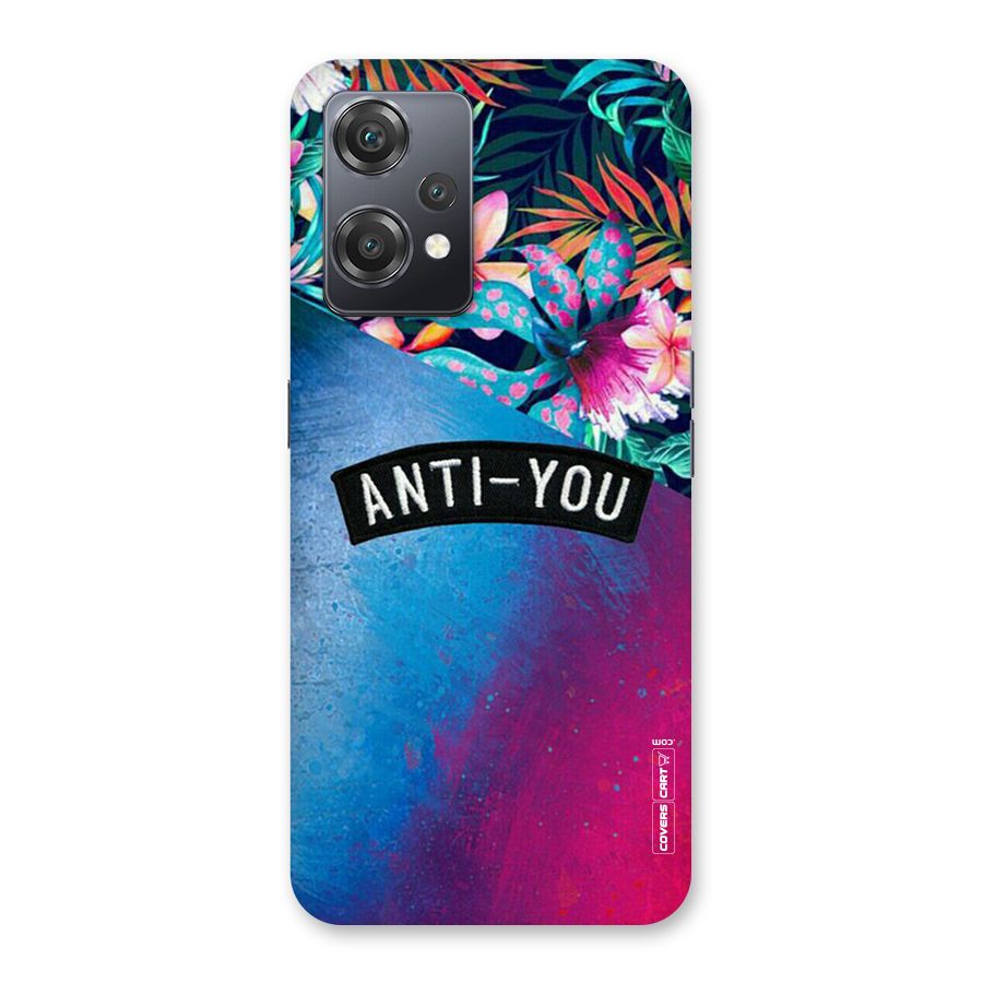 Anti You Back Case for OnePlus Nord CE 2 Lite 5G