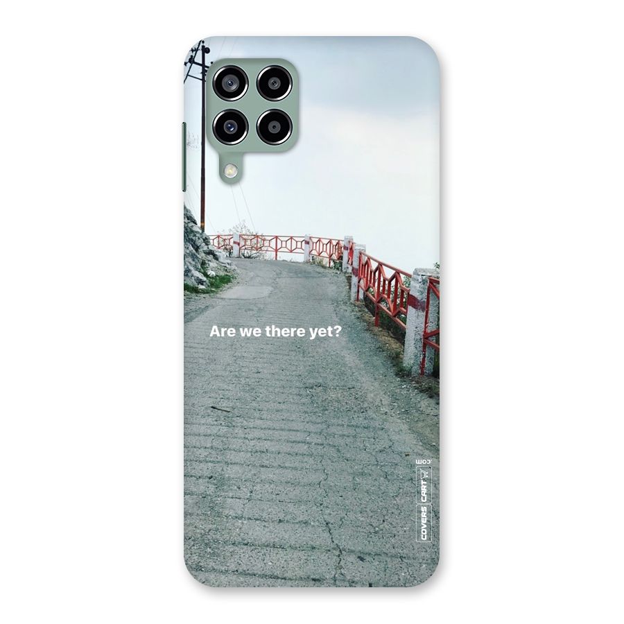 Are We There Yet Back Case for Galaxy M33