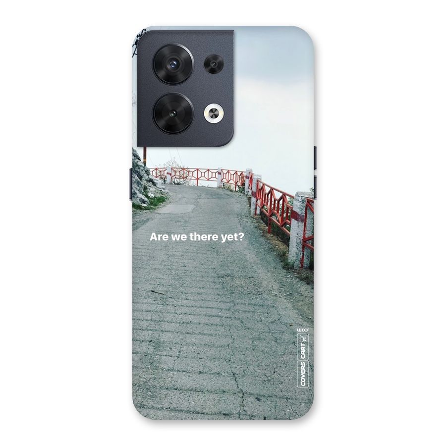 Are We There Yet Back Case for Oppo Reno8 5G