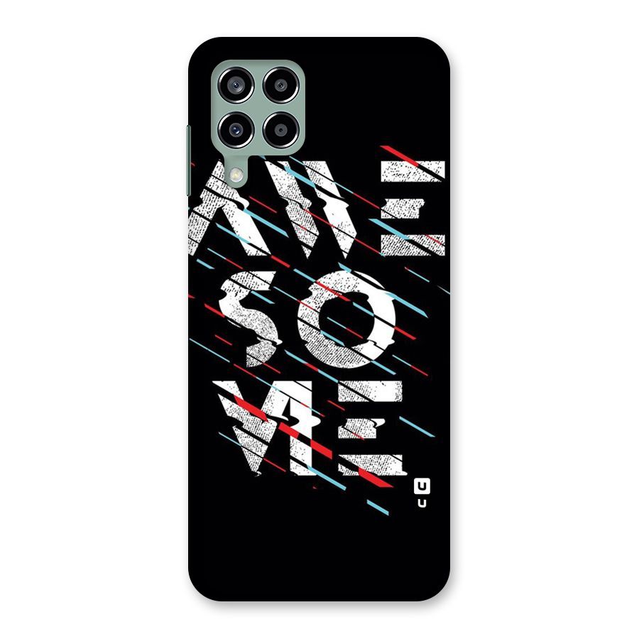 Awesome Me Back Case for Galaxy M33