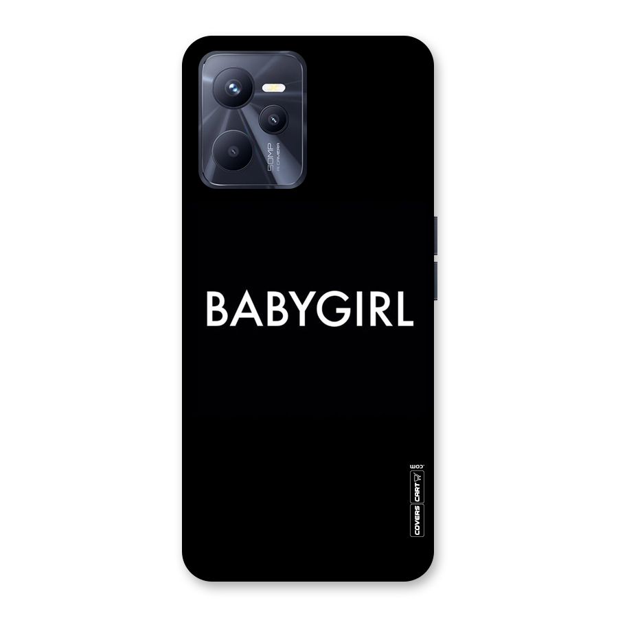Baby Girl Back Case for Realme C35