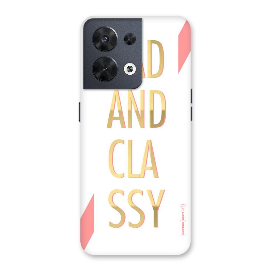 Bad And Classy Back Case for Oppo Reno8 5G