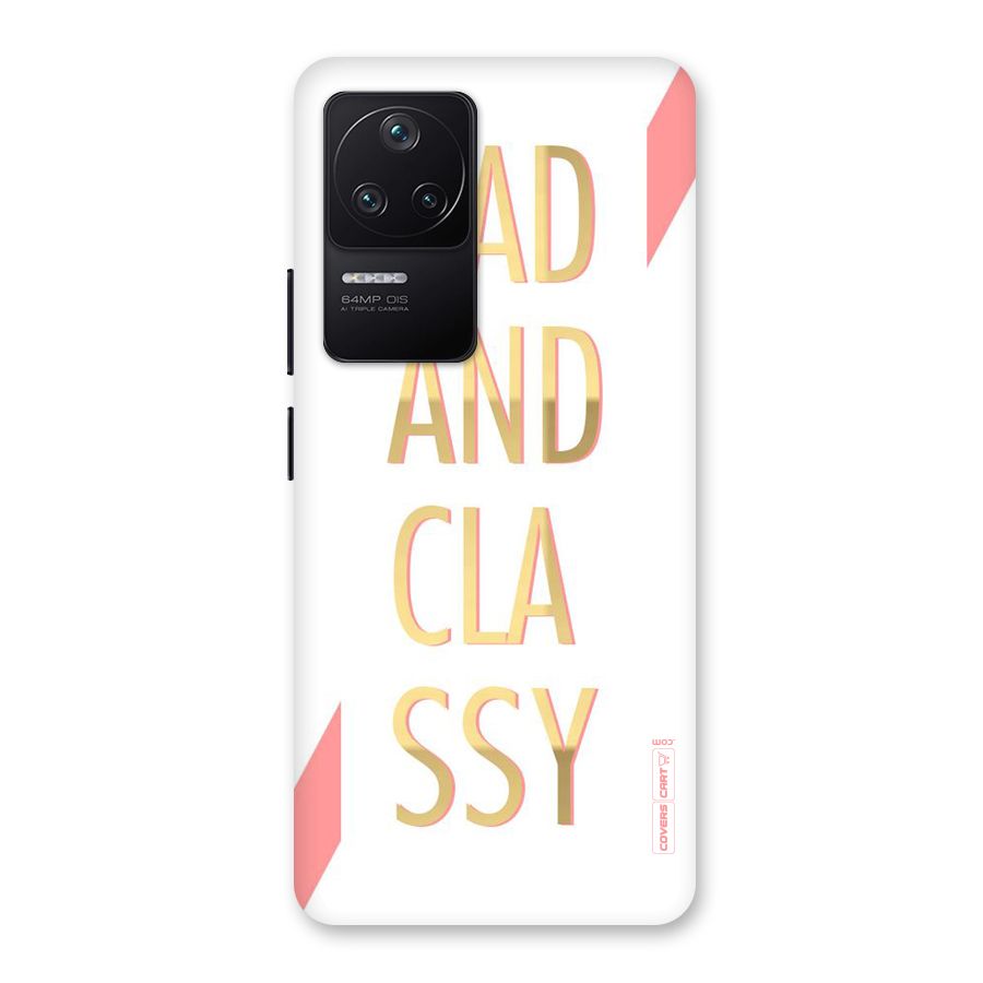 Bad And Classy Back Case for Poco F4 5G