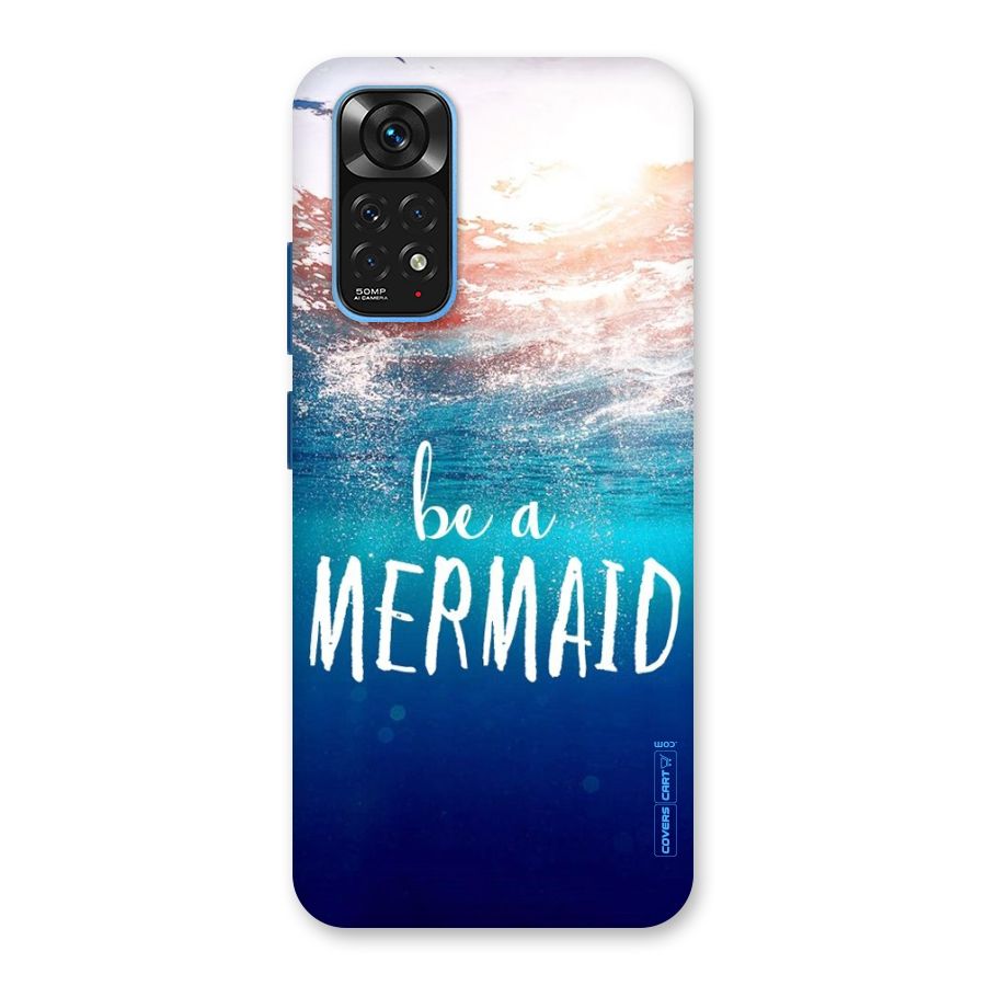 Be A Mermaid Back Case for Redmi Note 11S