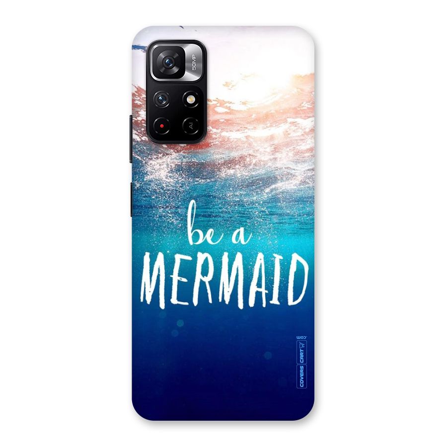 Be A Mermaid Back Case for Redmi Note 11T 5G