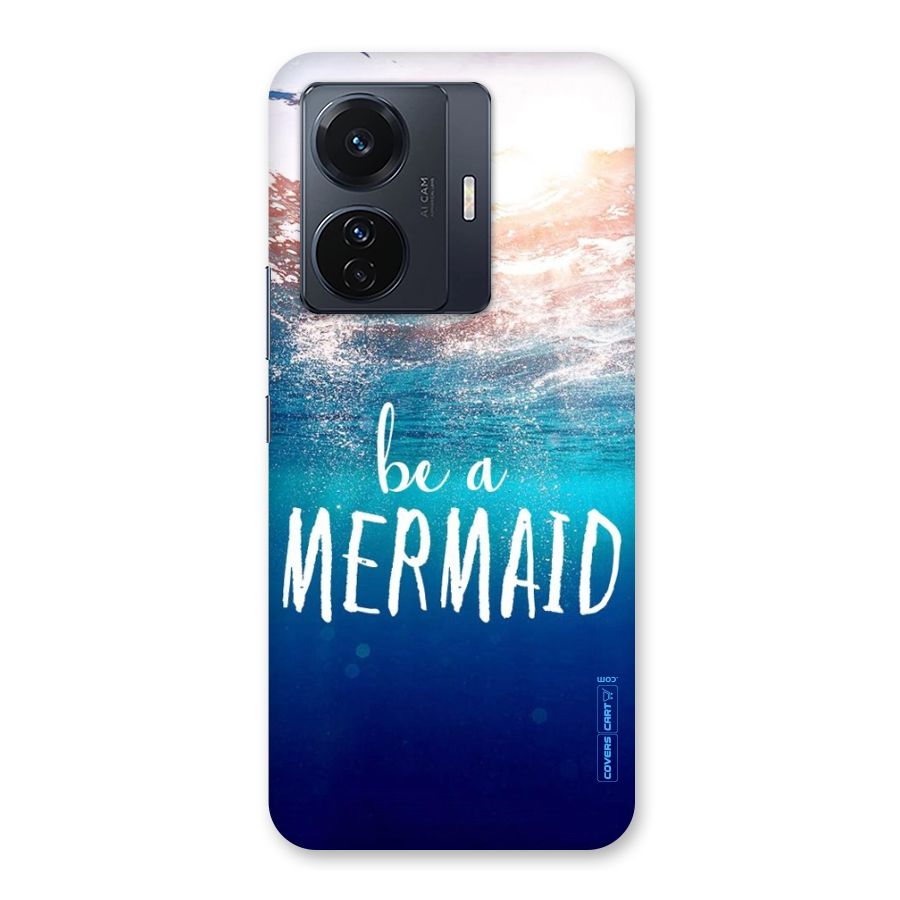Be A Mermaid Back Case for Vivo T1 Pro