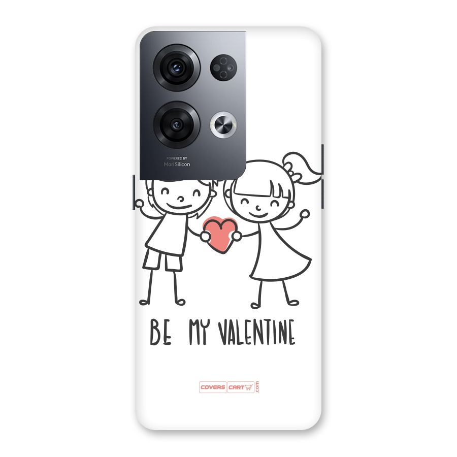 Be My Valentine Back Case for Oppo Reno8 Pro 5G