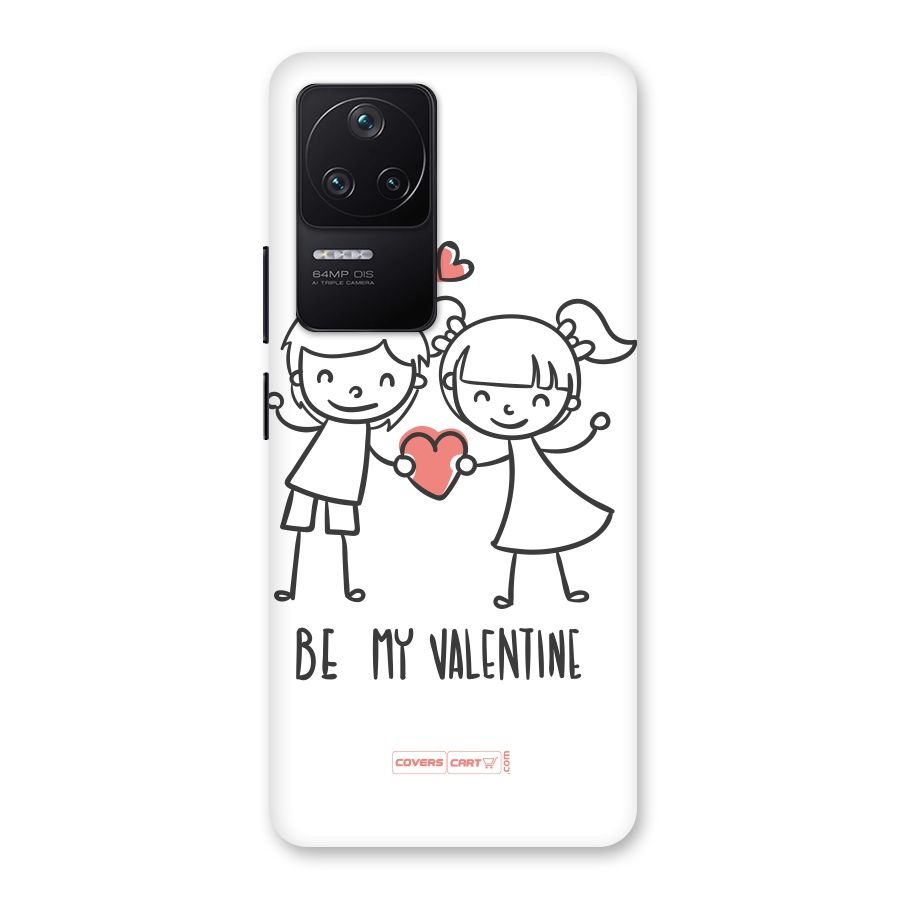 Be My Valentine Back Case for Poco F4 5G