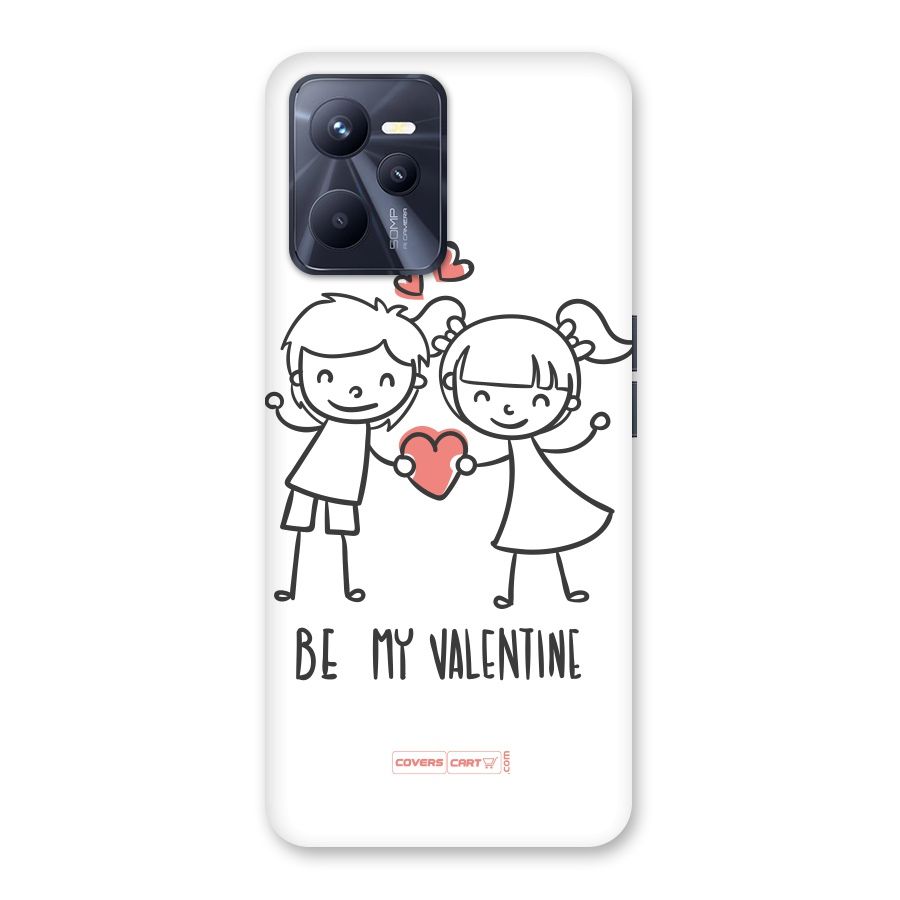 Be My Valentine Back Case for Realme C35