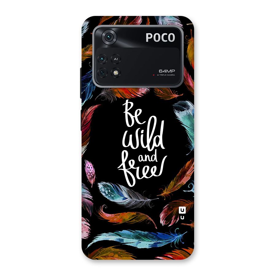 Be Wild and Free Back Case for Poco M4 Pro 4G